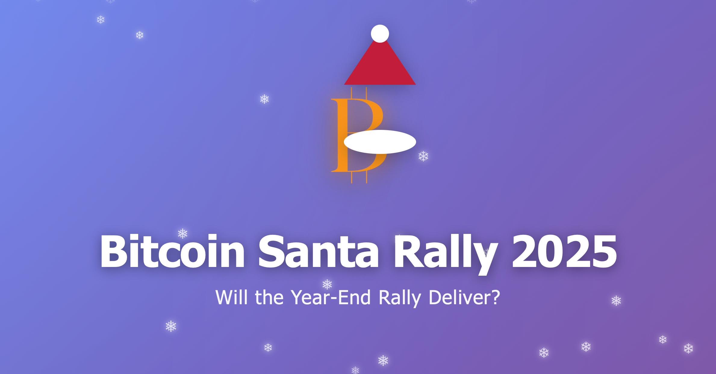 Bitcoin’s “Santa Rally”: The Biggest Question Mark for Crypto Markets at 2025 Year-End