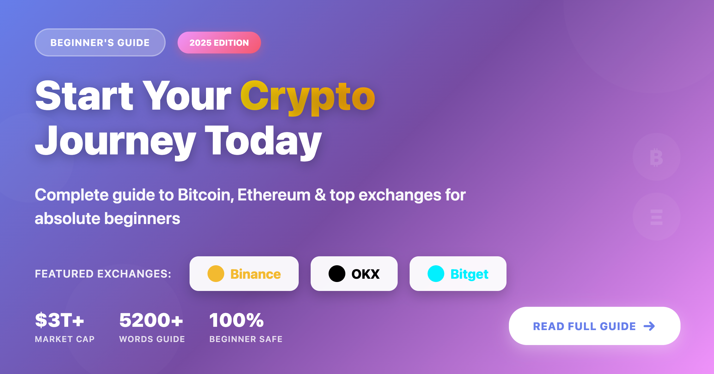 2025 Cryptocurrency Beginner’s Guide: Market Insights and Exchange Selection